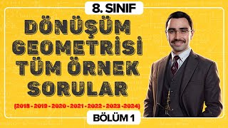 LGS Dönüşüm Geometrisi Tüm Örnek Sorular  1 Bölüm [upl. by Katee]