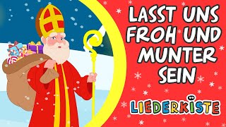 Lasst uns froh und munter sein  Weihnachtslieder zum Mitsingen  Liederkiste [upl. by Darsie251]