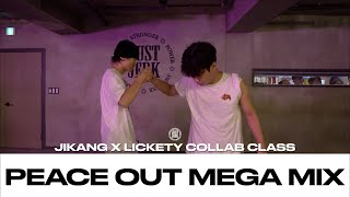 JIKANG CHOI X LICKETY CLASS  Blase  Peace Out MEGA MIX  justjerkacademy [upl. by Ursuline976]