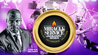 JANUARY 2024 MIRACLE SERVICE WITH APOSTLE JOSHUA SELMAN  28I 01I 2024 [upl. by Attelrahc371]