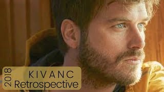 Kivanc Tatlitug ❖ Retrospective 2018 ❖ A year in 10 minutes ❖ English [upl. by Crabb594]