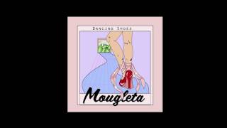 Mougleta  Dancing Shoes Audio [upl. by Biddie]