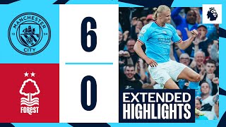 EXTENDED HIGHLIGHTS  Man City 60 Nottingham Forest  Haaland hattrick heroics Alvarez double [upl. by Omero]