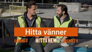 Hitta vänner  ep 9  Hitta hem säsong 3 [upl. by Odnavres682]