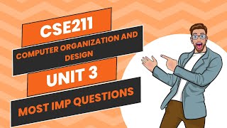 Computer Organization and Design  CSE211  Unit 3  Most Important MCQs [upl. by Yllas276]