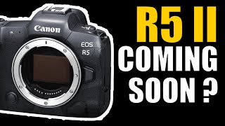 Canon R5 II coming in 2024 [upl. by Egrog]