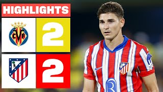 VILLARREAL CF 2  2 ATLÉTICO DE MADRID  RESUMEN LALIGA EA SPORTS [upl. by Aved]