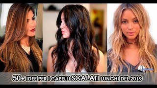 Capelli scalati lunghi 2019 [upl. by Dorthea]