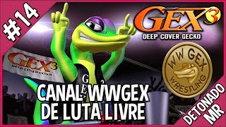 Gex 3 Deep Cover Gecko Parte 14  WWGEX [upl. by Doowrehs]