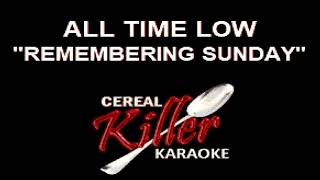 CKK  All Time Low  Remembering Sunday Karaoke Updated [upl. by Dupaix]