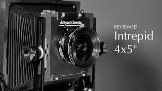 Intrepid 4x5quot Review  Large Format for a Small Budget [upl. by Eyram]