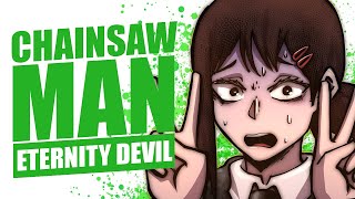 Chainsaw Man Eternity Devil Story Explained [upl. by Carree]