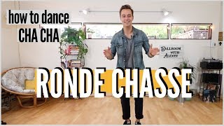 How to dance RONDE CHASSE in CHA CHA [upl. by Roana22]