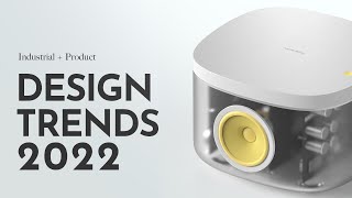 Industrial Design Trends 2022 [upl. by Eenoj]