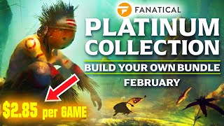 Fanatical – BYO Platinum Collection  February 2024  285Game [upl. by Ailyt]