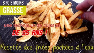 Recette des frites pochées à leau [upl. by Gausman]