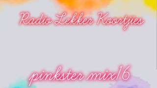 🙏👏Pinkster koortjiesPinkster mix16 5in1 [upl. by Innis]