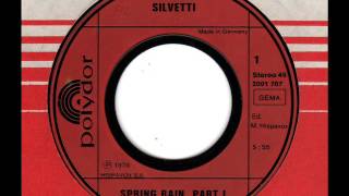 SILVETTI Spring Rain Part1 [upl. by Alamak138]