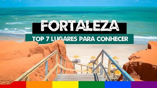 O que fazer em FORTALEZA Ceará Top 7 Melhores Praias e Passeios [upl. by Irac]