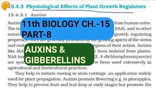 Class 11 BiologyCh15 Part8PGRAuxins amp GibberellinsStudy with Farru [upl. by Nylzzaj781]