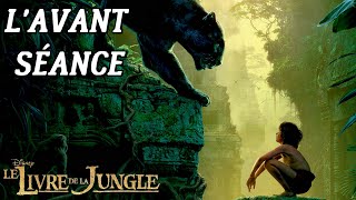 LAVANTSÉANCE  Le Livre de La Jungle [upl. by Herbst]