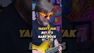 YAKETY YAK BUT ITS HARD ROCK rock metal mashup [upl. by Becht184]