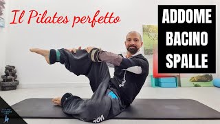 ADDOME BACINO SPALLE Il pilates perfetto [upl. by Aveline]