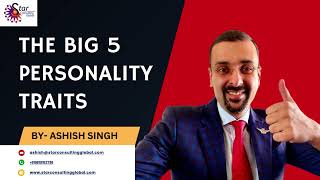 The Big 5 Personality Traits  With Ashish Singh [upl. by Rednav]