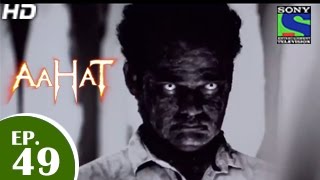 Aahat  आहट  Episode 49  27th May 2015 [upl. by Nipha696]