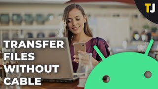 How to Wirelessly Transfer Files from PC to Android [upl. by Strickler]