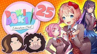 Doki Doki Literature Club Big ol Fight  PART 25  Game Grumps [upl. by Enybor]