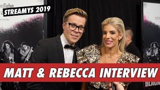 Matt amp Rebecca  2019 Streamys Red Carpet Interview [upl. by Ettinger930]