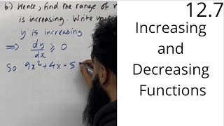 Edexcel AS Level Maths 127 Increasing and Decreasing Functions [upl. by Areid864]