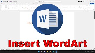 How to Insert WordArt In Microsoft Word Tutorial [upl. by Siari215]