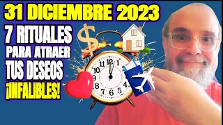 7 Rituales De fin de Año Diciembre 2023 a 2024 Atrae Todo Lo Que Deseas Dinero Amor Viajes Casa [upl. by Aissyla]