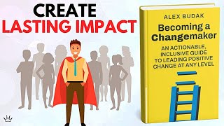 How to Make a Difference – Practical Tips from Becoming a Changemakerquot [upl. by Nodmac]