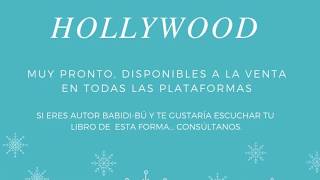 BABIDIBÚ y una muestra de uno de sus audiolibros con voces de Hollywood [upl. by Otnicaj555]