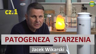 Patogeneza starzenia się jak zapobiegać degeneracji komórek cz1 Jacek Wikarski i Janusz Furczoń [upl. by Eremaj903]