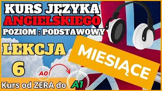 🟢 Kurs Języka Angielskiego  Lekcja 6  Poziom podstawowy  od 0 do A1 Słuchamy i powtarzamy [upl. by Kessler]