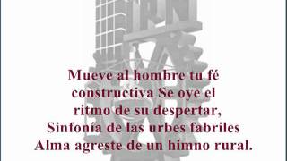 Himno del IPN Orgullosamente IPN [upl. by Ynnos]