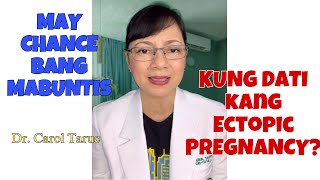 OBGYNE Puwede pa bang MABUNTIS PAGKATAPOS NG ECTOPIC PREGNANCY Vlog 138 [upl. by Cristoforo]