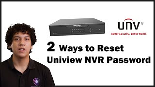 Uniview NVR Password Reset  Stepbystep 2 methods [upl. by Ecidnac356]