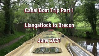 Brecon and Monmouthshire Canal Trip Pt 1 [upl. by Suolevram764]