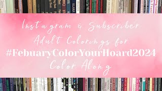 FebruaryColorYourHoard2024 Color Along Slideshow [upl. by Anelej]