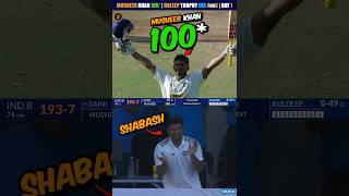 Musheer Khan Hundred 😍 IND A vs IND B 🔥Day 1  Duleep Trophy shorts duleeptrophy [upl. by Sellihca907]