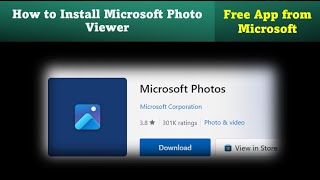 How to Install Microsoft Photo Viewer for Windows 1011  Free App from Microsoft [upl. by Rubens]