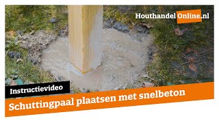 Schuttingpaal plaatsen met snelbeton — Houthandelonline 5 [upl. by Amalbergas]