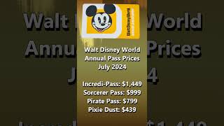 Disney World Annual Pass Prices shorts [upl. by Annaeg508]