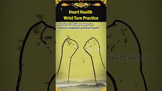 Heart Health Wrist Turn Practice [upl. by Yetsirhc888]