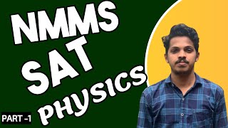 NMMS SAT 2023  NMMS SAT BASIC SCIENCE PREVIOUS QUESTION PAPER DISCUSSIONNMMS SAT PHYSICS QUESTIONS [upl. by Tews]